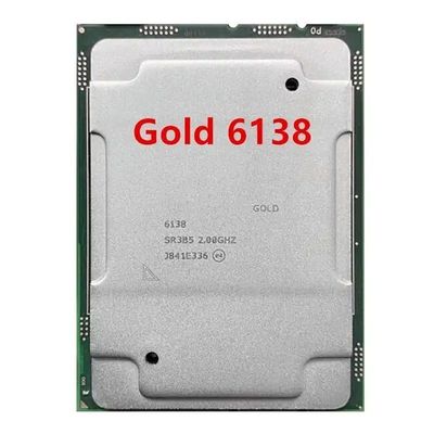 Customized Gold 6138 processor server CPU 20cores 27.5M Cache 125W 2.0GHz CD8067303406100 SR3B5 6138 processor cpu